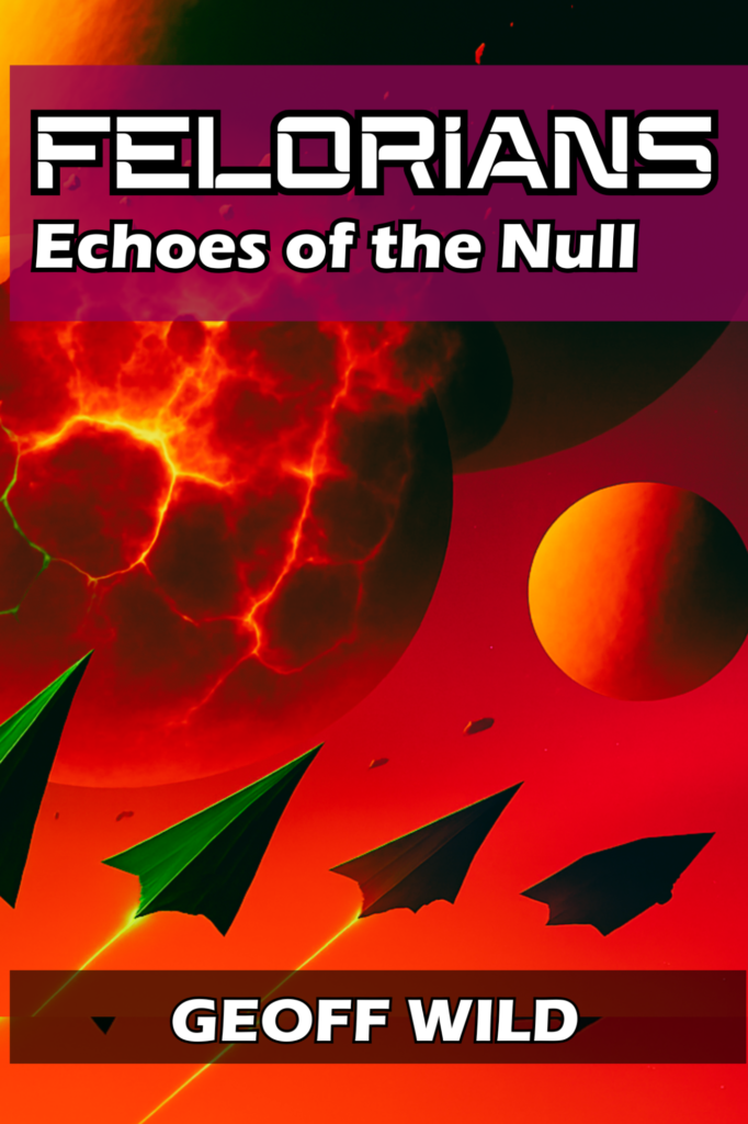 Felorians: Echoes of the Null